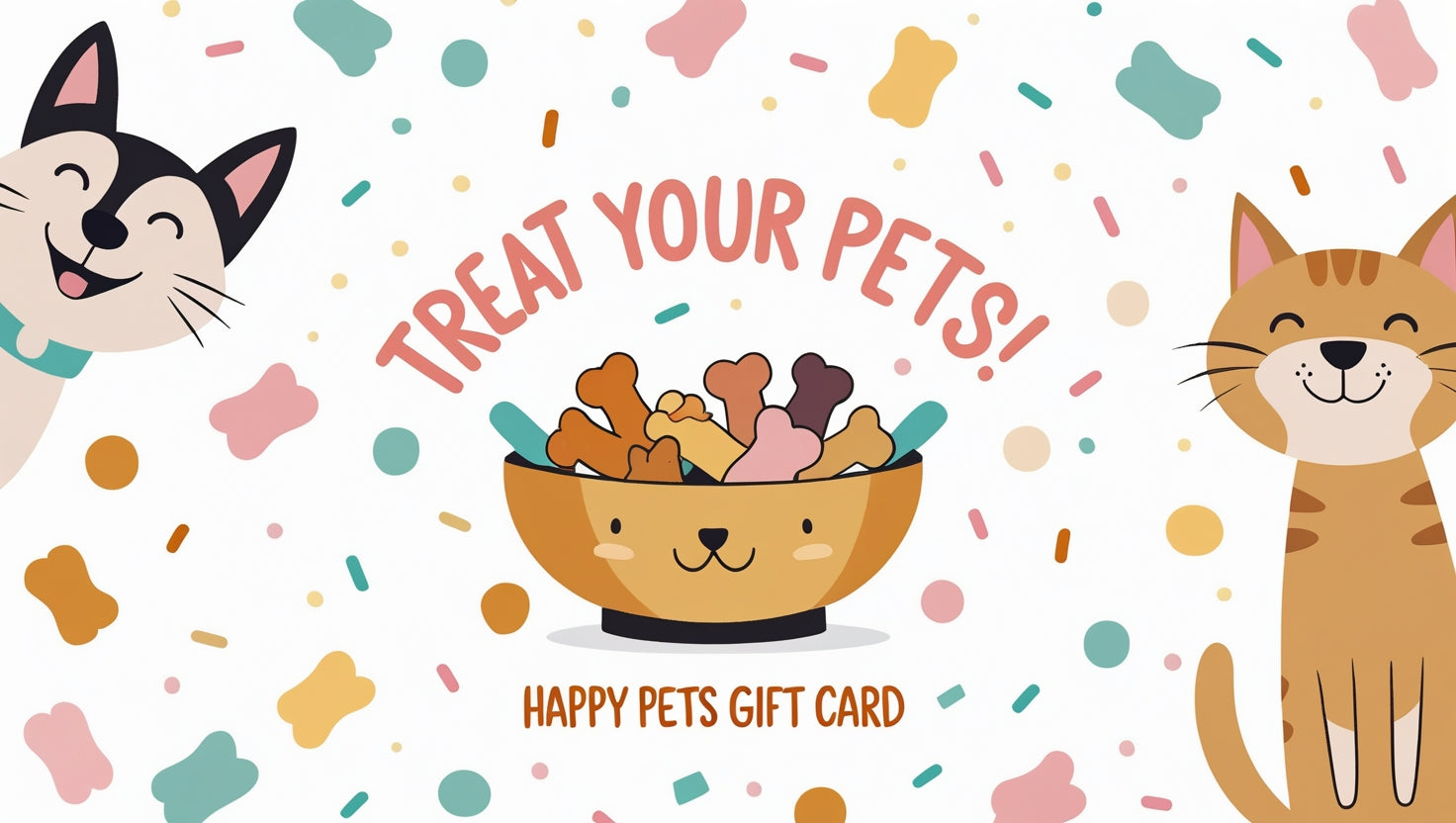 Happy Treats - Gift Card - Happy Pets
