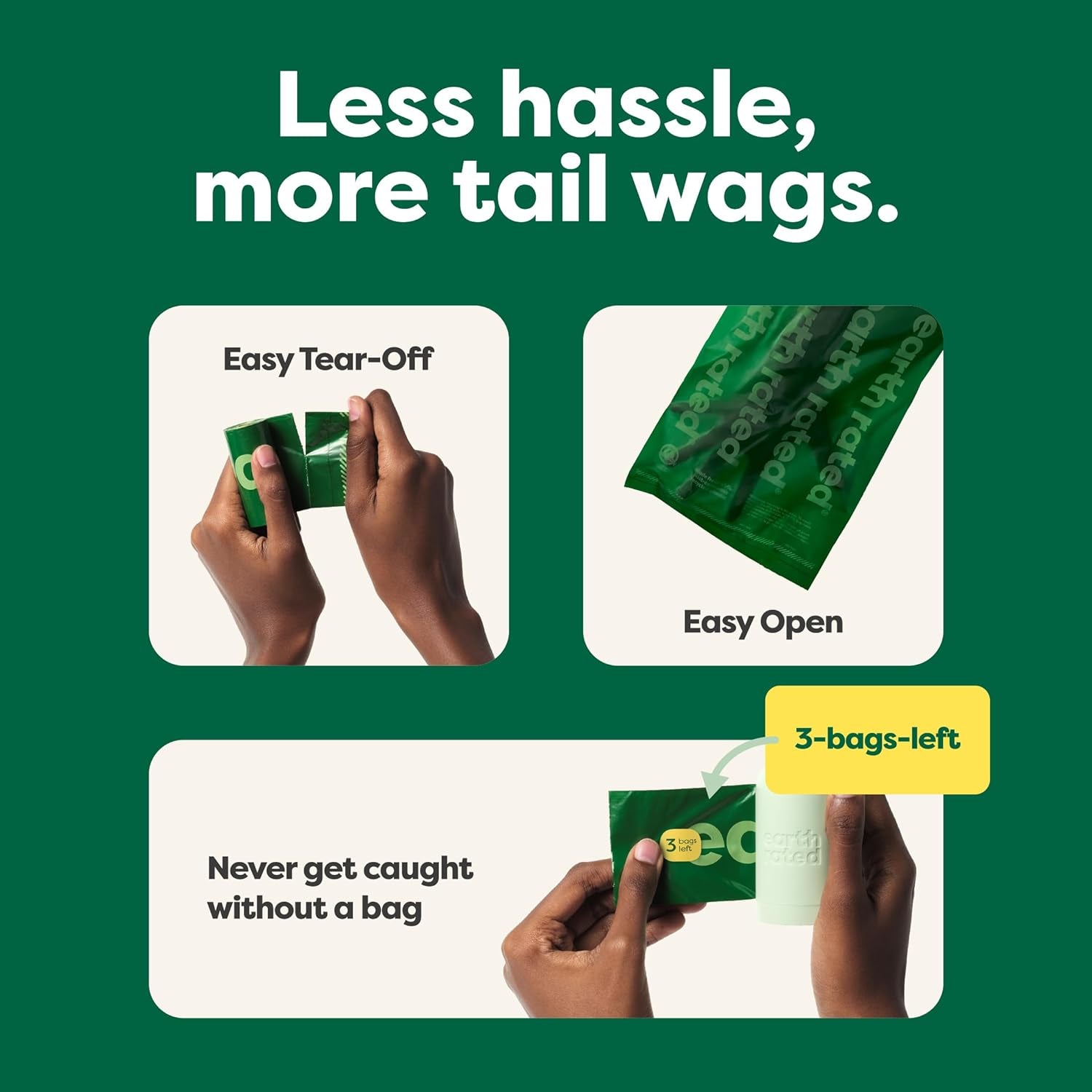 Product packaging with text 'Less hassle, more tail wags' on a green background.